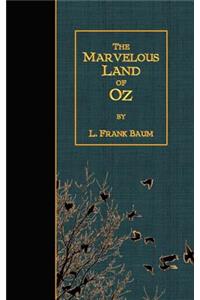 The Marvelous Land of Oz