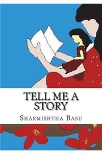 Tell Me a Story