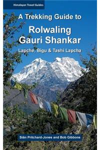 Trekking Guide to Rolwaling & Gauri Shankar