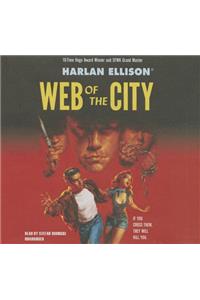 Web of the City Lib/E