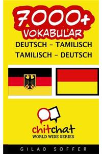 7000+ Deutsch - Tamilisch Tamilisch - Deutsch Vokabular
