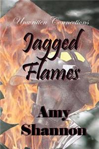 Unwritten Connections: Jagged Flames