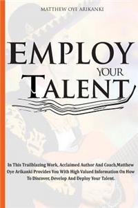 Employ Your Talent