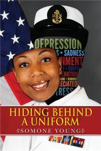 Hiding Behind a Uniform