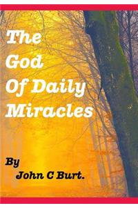 The God of Daily Miracles.