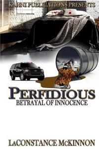 Perfidious Betrayal of Innocence