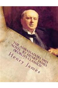 Ambassadors 1903 NOVEL by Henry James (World's Classics)