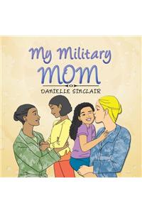 My Military Mom