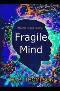 Fragile Mind