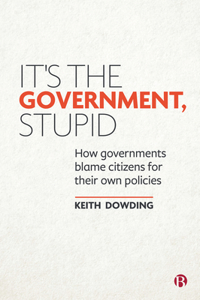 It’s the Government, Stupid