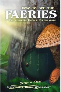 How to see the Faeries
