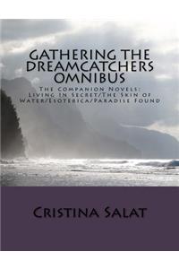 Gathering The Dreamcatchers Omnibus