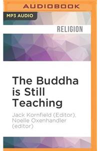 Buddha Is Still Teaching