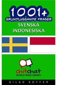 1001+ grundläggande fraser svenska - indonesiska