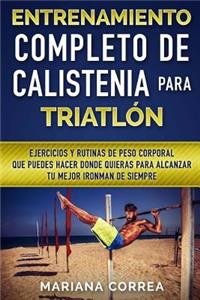 ENTRENAMIENTO COMPLETO De CALISTENIA PARA TRIATLON