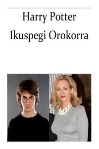 Harry Potter ikuspegi orokorra