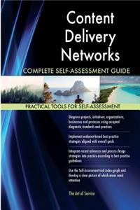 Content Delivery Networks Complete Self-Assessment Guide