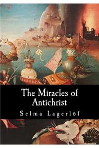 Miracles of Antichrist