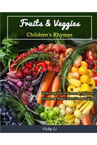 Fruits & Veggies: Children's Rhymes