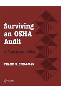 Surviving an OSHA Audit