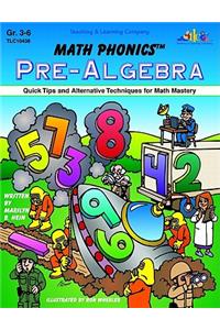 Math Phonics Pre-Algebra