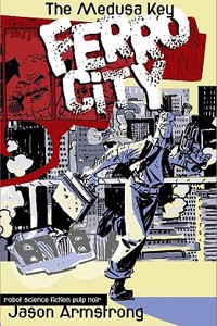 Ferro City Volume 1