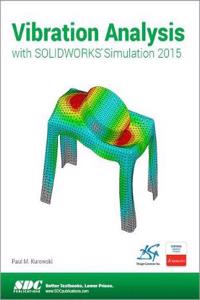 Vibration Analysis with SOLIDWORKS Simulation 2015