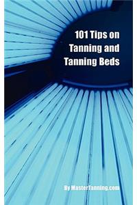 101 Tips on Tanning and Tanning Beds
