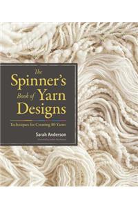Spinner's Book of Yarn Designs