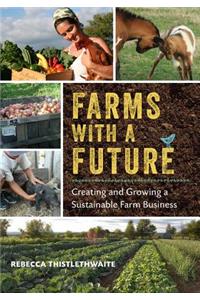 Farms with a Future