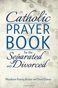 Catholic Prayer Book for the Separated and Divorced