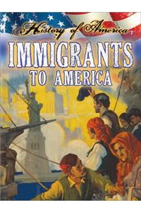 Immigrants to America