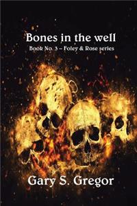 Bones in the Well
