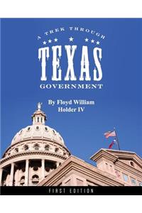 Trek through Texas Government