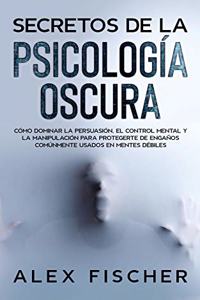 Secretos de la Psicología Oscura