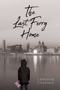 The Last Ferry Home