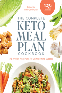 Complete Keto Meal Plan Cookbook