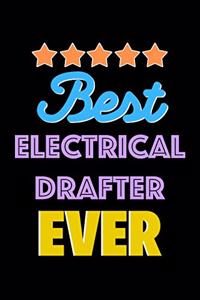 Best Electrical Drafter Evers Notebook - Electrical Drafter Funny Gift