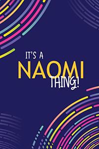 It's a Naomi Thing
