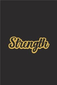 Strength