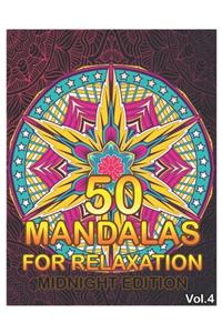 50 Mandalas For Relaxation Midnight Edition