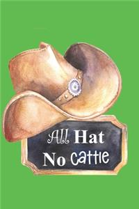 All Hat No Cattle