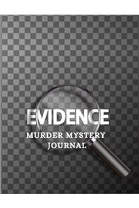 Evidence Murder Mystery Journal