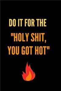Do It for the 