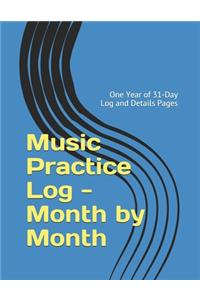 Music Practice Log - Month by Month