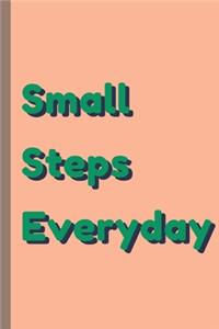 Small Steps Everyday - Notebook