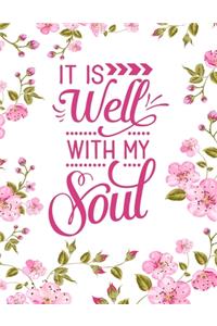 It Is Well With My Soul