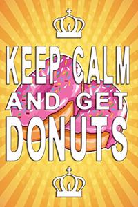 Keep Calm and get donuts notebook
