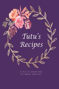 Tutu's Recipes