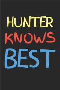Hunter Knows Best